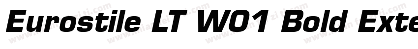 Eurostile LT W01 Bold Extended 2字体转换